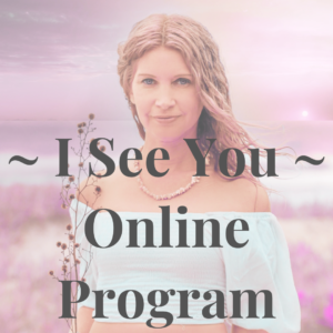 ~ I See You _ Online Program ~